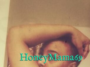 HoneyMama69