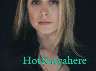 HotKatyahere