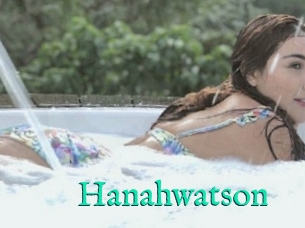 Hanahwatson