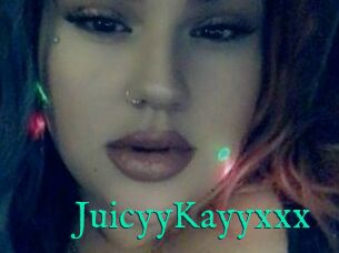JuicyyKayyxxx