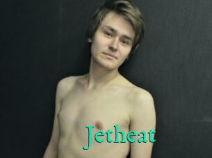 Jetheat