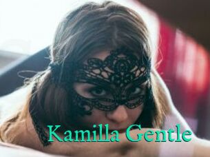 Kamilla_Gentle