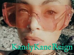 KandyKaneReign
