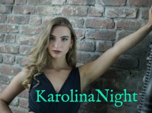 KarolinaNight