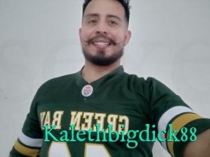 Kalethbigdick88