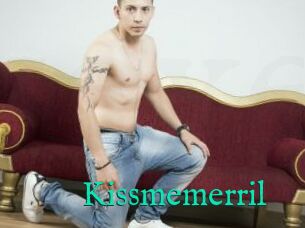 Kissmemerril