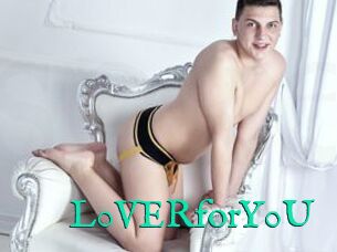 L0VERforY0U