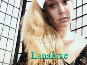 Lanaluxe