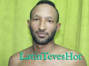LatinTevesHot