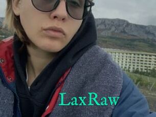 LaxRaw