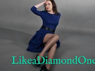 LikeaDiamondOne