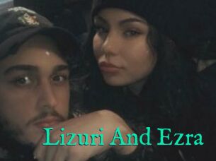 Lizuri_And_Ezra