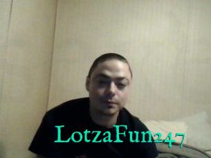 LotzaFun247