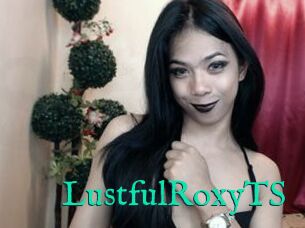 LustfulRoxyTS