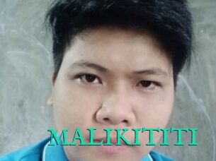 MALIKITITI