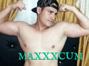 MAXXXCUM