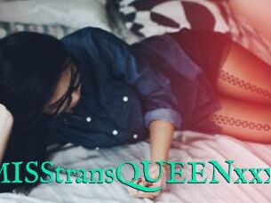 MISStransQUEENxxx