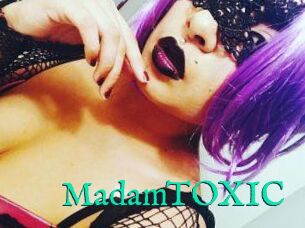 MadamTOXIC