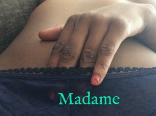 Madame