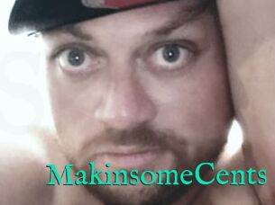 MakinsomeCents