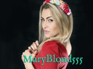MaryBlond555
