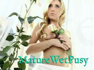 MatureWetPusy