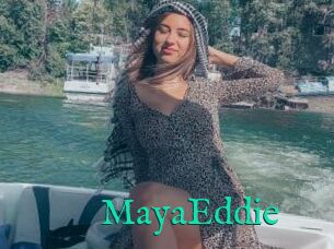 MayaEddie