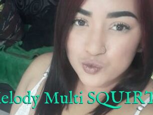 Melody_Multi_SQUIRT