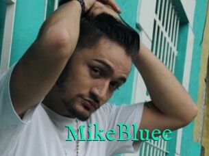 MikeBluee
