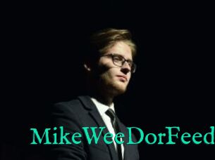 MikeWeeDorFeed