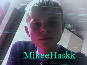MikeeHaskk