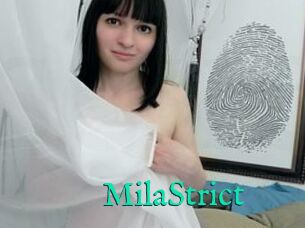 MilaStrict