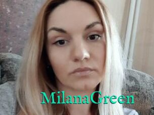 MilanaGreen