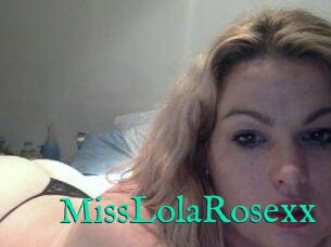 MissLolaRosexx