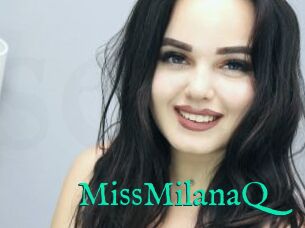 MissMilanaQ