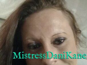MistressDaniKane