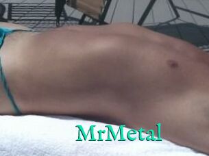MrMetal