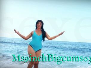Ms9inchBigcums03
