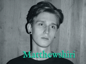 Matthewshiri