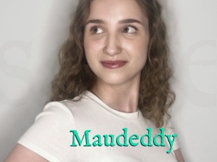 Maudeddy