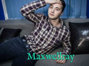 Maxwellray