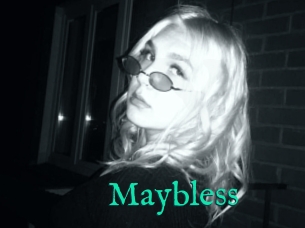 Maybless
