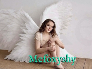 Mefoxyshy