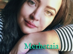 Merhetaia