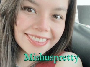 Mishuspretty