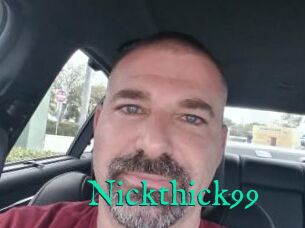 Nickthick99