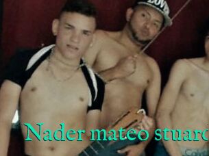 Nader_mateo_stuard
