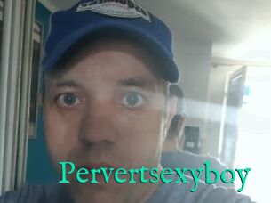 Pervertsexyboy