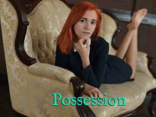 Possession
