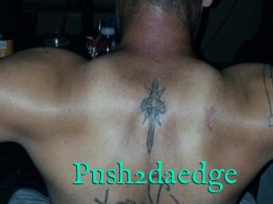 Push2daedge